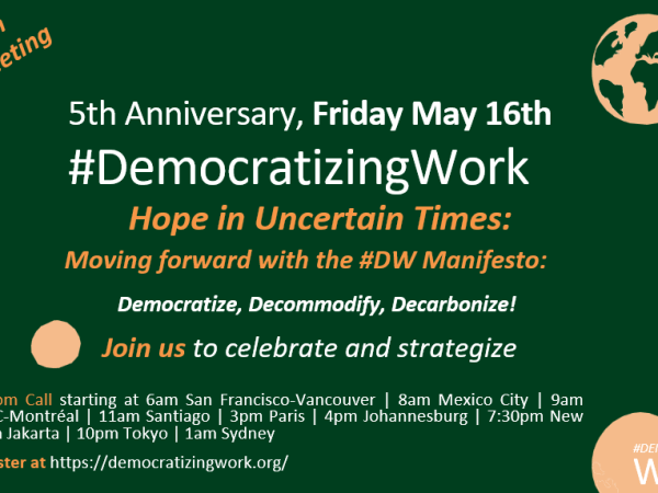 May 16, 2025. Watch the celebration of the 5th Anniversary of the #DemocratizingWork Manifesto!