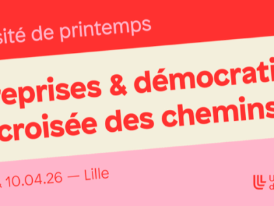 April 9-10, 2026. Université de printemps : Entreprises & Démocratie : à la croisée des chemins. Enjeux et perspectives nationales et&nbsp;européennes.